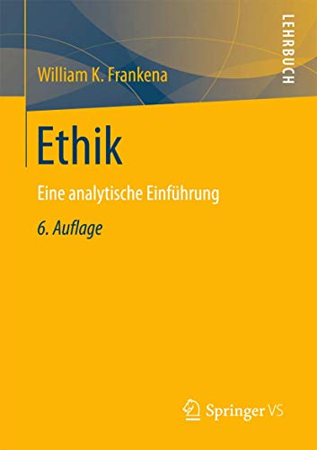 Ethik: Eine analytische Einführung von Springer VS