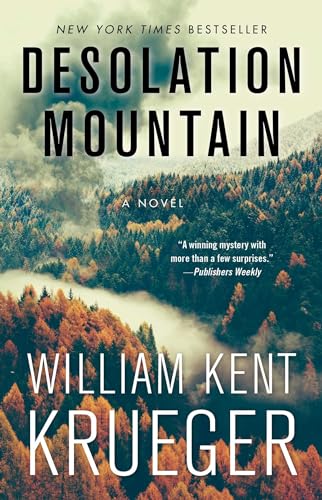 Desolation Mountain: A Novel (Cork O'Connor Mystery Series, Band 17) von Atria Books