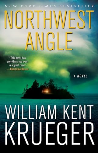 Northwest Angle: A Novel (Cork O'Connor Mystery Series, Band 11) von Atria Books