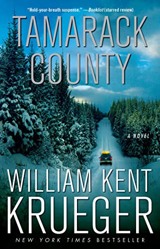 Tamarack County: A Novel (Cork O'Connor Mystery Series, Band 13)