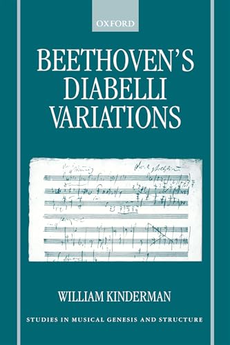 Beethoven's Diabelli Variations (Studies in Musical Genesis and Structure)