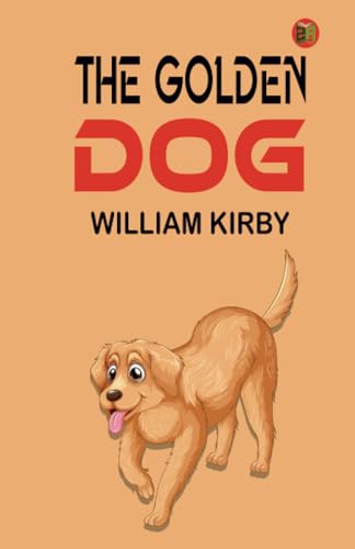 The Golden Dog von Zinc Read