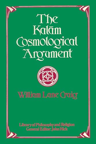 The Kalam Cosmological Argument (Library of Philosophy and Religion) von Wipf & Stock Publishers