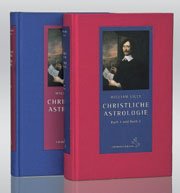 Christliche Astrologie - Gesamtausgabe (Klassiker der Astrologie)