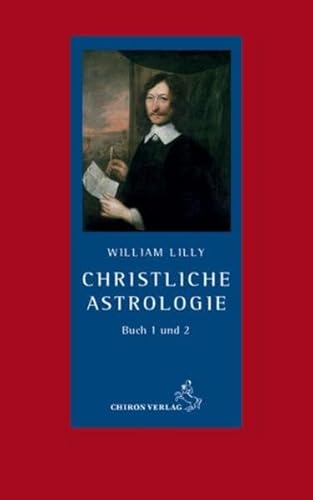 Christliche Astrologie. Buch 1 und 2
