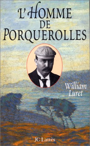 L'homme de Porquerolles von Jean-Claude Lattès