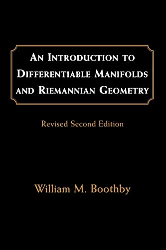 An Introduction to Differentiable Manifolds and Riemannian Geometry (Pure and Applied Mathematics) von Academic Press