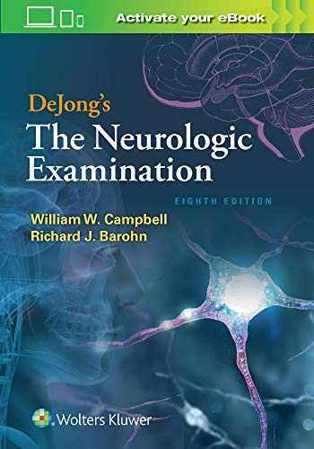 DeJong's The Neurologic Examination von Lippincott Williams & Wilkins