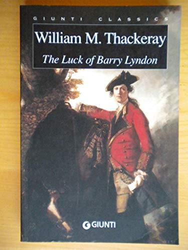 The Luck of Barry Lyndon (Giunti Classics)