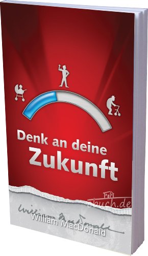 Denk an deine Zukunft