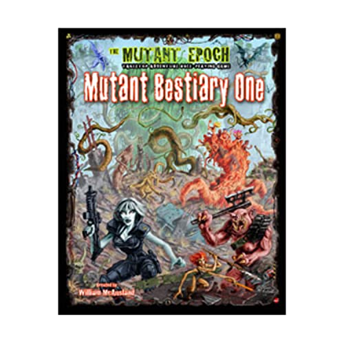 Mutant Bestiary One: 173 New Creatures for The Mutant Epoch RPG (The Mutant Epoch Role Playing Game) von Outland Arts