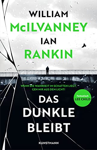 Das Dunkle bleibt von Verlag Antje Kunstmann