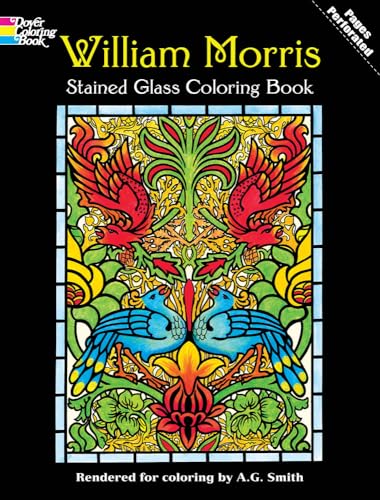 William Morris Stained Glass Coloring Book (Dover Pictorial Archives) (Dover Design Coloring Books)