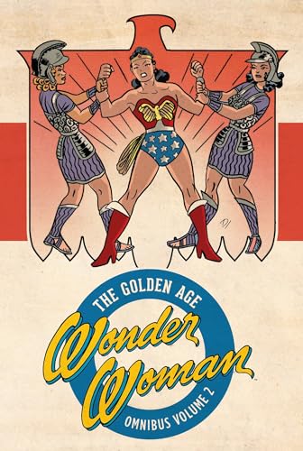 Wonder Woman: The Golden Age Omnibus Vol. 2