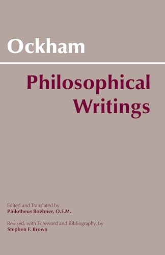 Ockham: Philosophical Writings: A Selection (Hackett Classics)