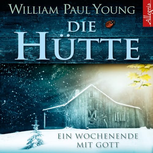 Die Hütte: Ein Wochenende mit Gott: 6 CDs