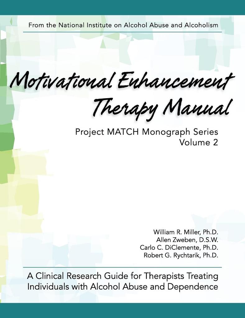 Motivational Enhancement Therapy Manual von Echo Point Books & Media