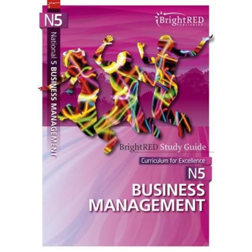 National 5 Business Management Study Guide (BrightRED Study Guides) von Bright Red Publishing