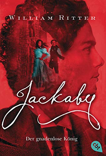 JACKABY - Der gnadenlose König: Ein Mystery- und Fantasy-Pageturner für Fans von Lockwood & Co (Die JACKABY-Reihe, Band 4)