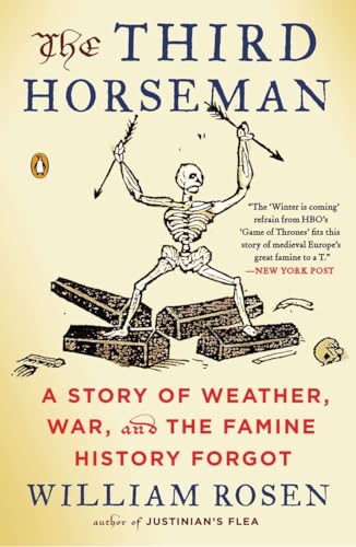 The Third Horseman: A Story of Weather, War, and the Famine History Forgot von Penguin