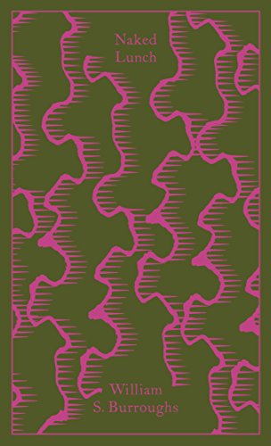 Naked Lunch: The Restored Text (Penguin Clothbound Classics)