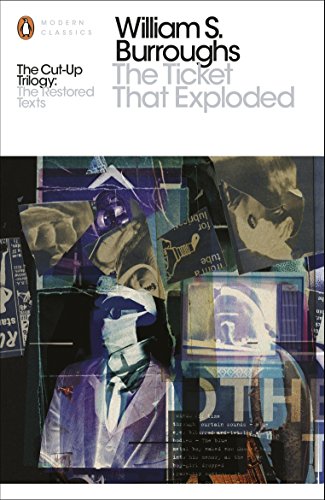 The Ticket That Exploded: The Restored Text (Penguin Modern Classics) von Penguin Classics