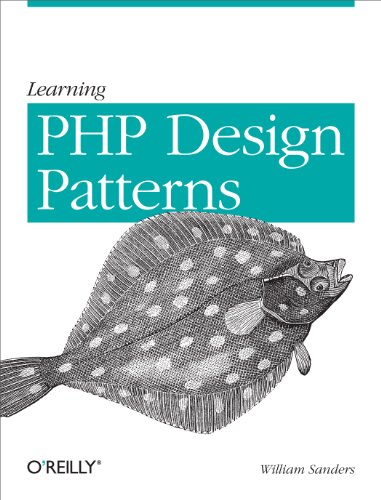 Learning PHP Design Patterns von O'Reilly Media