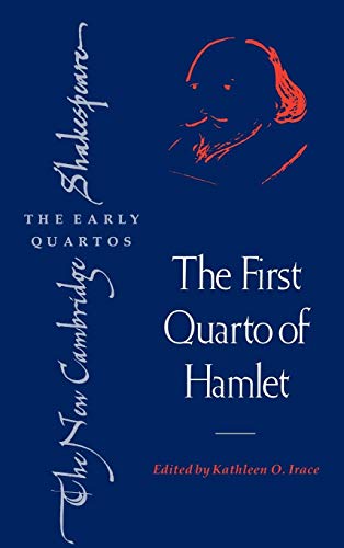 The First Quarto of Hamlet (The New Cambridge Shakespeare)