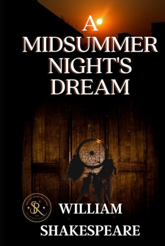 A Midsummer Night's Dream A Midsummer Night's Dream von Independently published