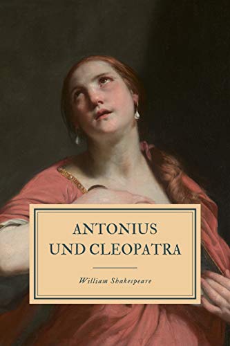 Antonius und Cleopatra von Independently Published