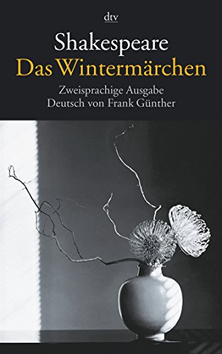 Das Wintermärchen: Zweisprachige Ausgabe Das Wintermärchen: Zweisprachige Ausgabe