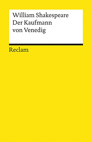 Der Kaufmann von Venedig: Shakespeare, William - Literaturklassiker; deutsche Übersetzung - 35