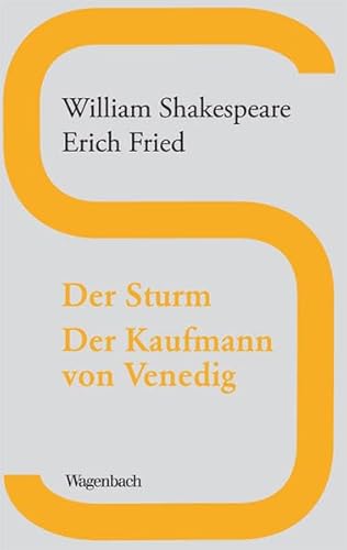 Der Sturm / Der Kaufmann von Venedig: Mit einer Einleitung von Friedmar Apel (Wagenbachs andere Taschenbücher)