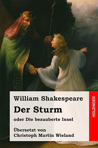 Der Sturm: oder Die bezauberte Insel Der Sturm: oder Die bezauberte Insel von CREATESPACE