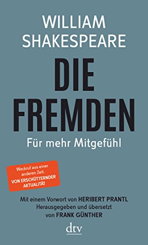 Die Fremden: Für mehr Mitgefühl Die Fremden: Für mehr Mitgefühl