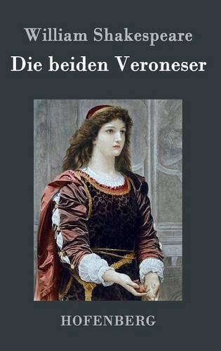 Die beiden Veroneser von Zenodot Verlagsgesellscha