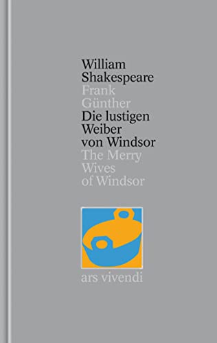 Die lustigen Weiber von Windsor / The Merry Wives of Windsor: Band 24 (Gesamtausgabe, Band 24) von Ars Vivendi