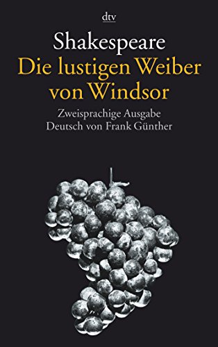 Die lustigen Weiber von Windsor: Zweisprachige Ausgabe