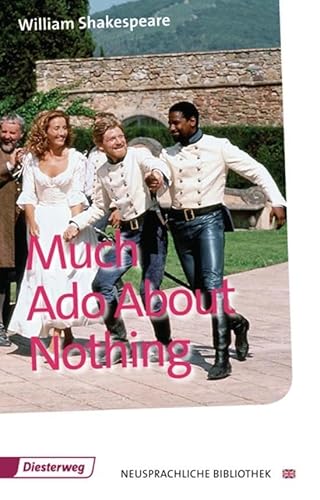 Much Ado About Nothing: Textbook (Neusprachliche Bibliothek - Englische Abteilung: Sekundarstufe II) von Westermann Bildungsmedien Verlag GmbH