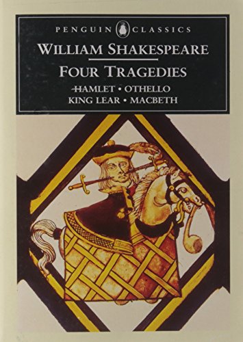Four Tragedies: Hamlet, Othello, King Lear, Macbeth (Penguin Classics) von Penguin Classics
