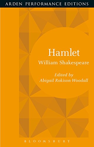 Hamlet: Arden Performance Editions von Bloomsbury