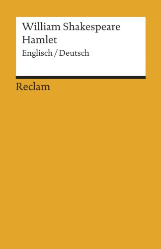 Hamlet. Englisch/Deutsch: Shakespeare, William – Literatur-Klassiker; zweisprachige Ausgabe (Reclams Universal-Bibliothek) von Reclam Philipp Jun.