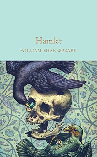 Hamlet: Prince of Denmark (Macmillan Collector's Library, 36)