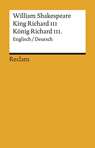 King Richard III / König Richard III. [Zweisprachig] von Reclam Philipp Jun.