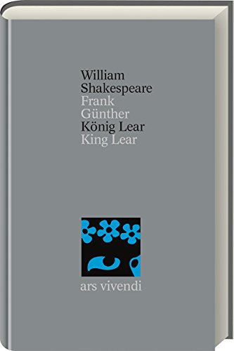 König Lear / King Lear: King Lear. (Gesamtausgabe, 14)