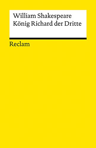 König Richard der Dritte: Shakespeare, William - Literaturklassiker; deutsche Übersetzung - 62 König Richard der Dritte: Shakespeare, William - Literaturklassiker; deutsche Übersetzung - 62