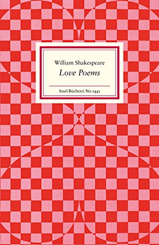 Love Poems: Englischsprachige Ausgabe (Insel-Bücherei) von Insel Verlag