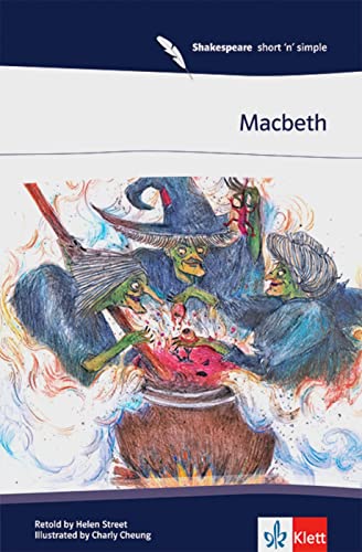 Macbeth: Englische Lektüre für das 3. Lernjahr (Shakespeare short 'n' simple)