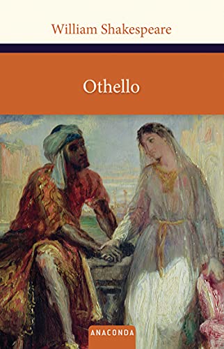 Othello (Große Klassiker zum kleinen Preis, Band 158) von ANACONDA