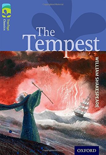 Oxford Reading Tree TreeTops Classics: Level 17 More Pack A: The Tempest Oxford Reading Tree TreeTops Classics: Level 17 More Pack A: The Tempest von Oxford University Press